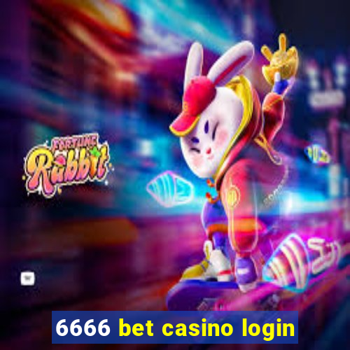 6666 bet casino login